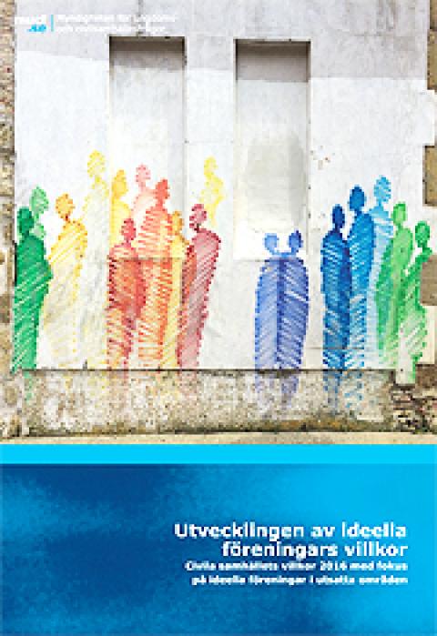 omslag till rapporten Utvecklingen av ideella föreningars villkor 2016
