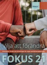 Omslagsbild för Fokus 21 där två knutna händer i olika hudfärger möts. 